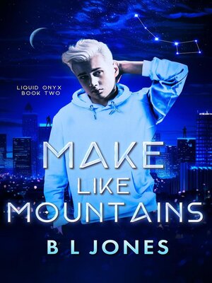 cover image of Make Like Mountains